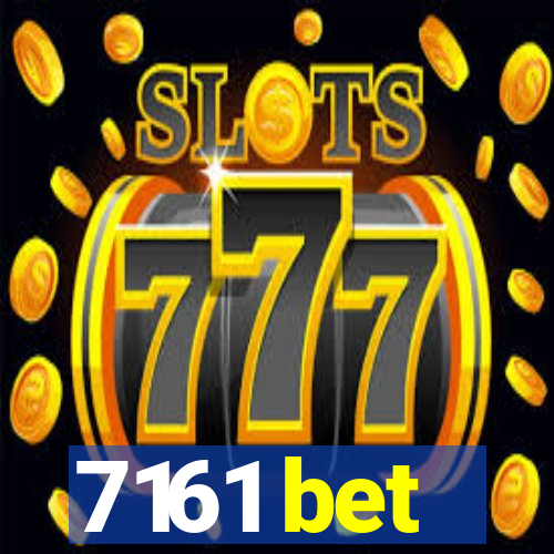 7161 bet