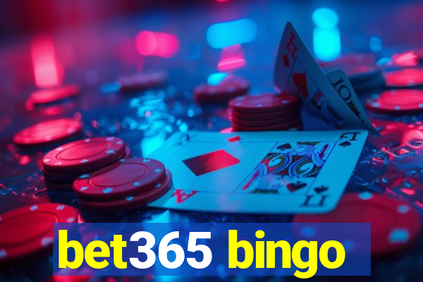 bet365 bingo