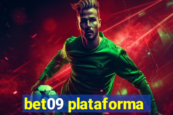 bet09 plataforma