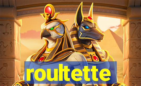 roultette