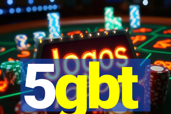 5gbt