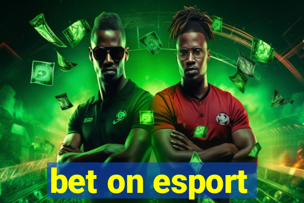 bet on esport