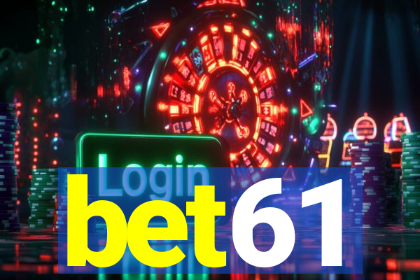 bet61