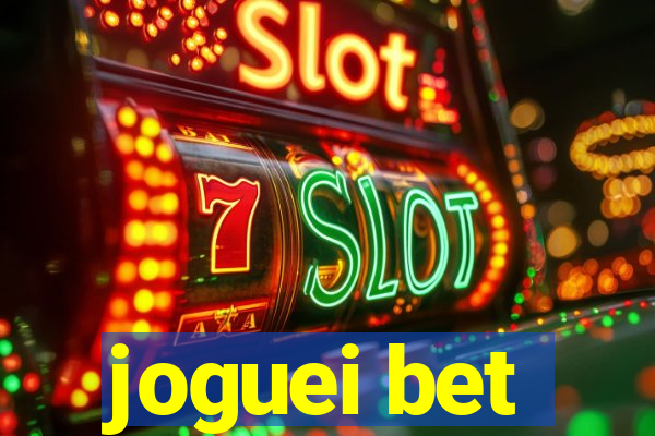 joguei bet