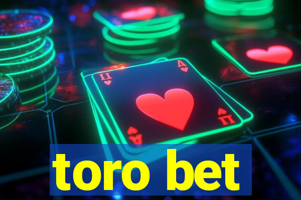 toro bet