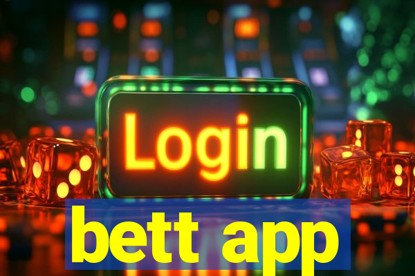 bett app