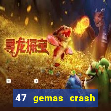 47 gemas crash bandicoot 3