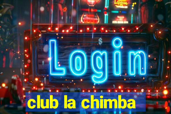 club la chimba