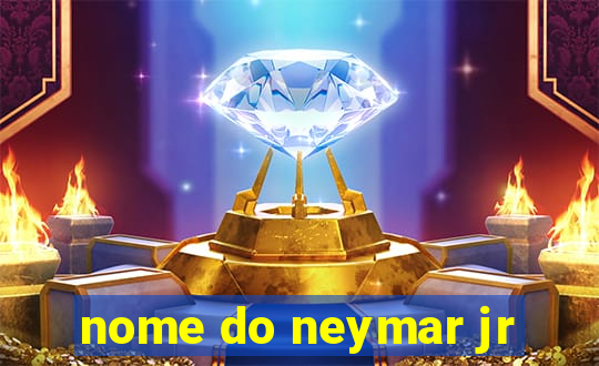 nome do neymar jr