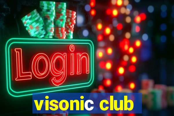 visoniс club