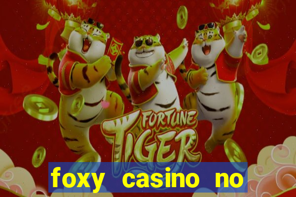 foxy casino no deposit bonus