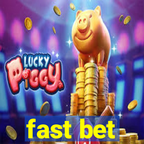 fast bet