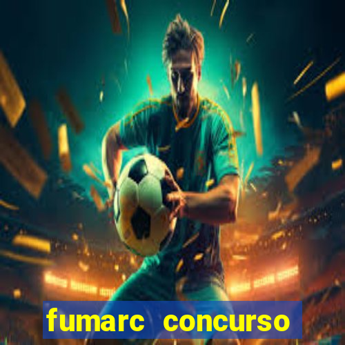 fumarc concurso betim 2024