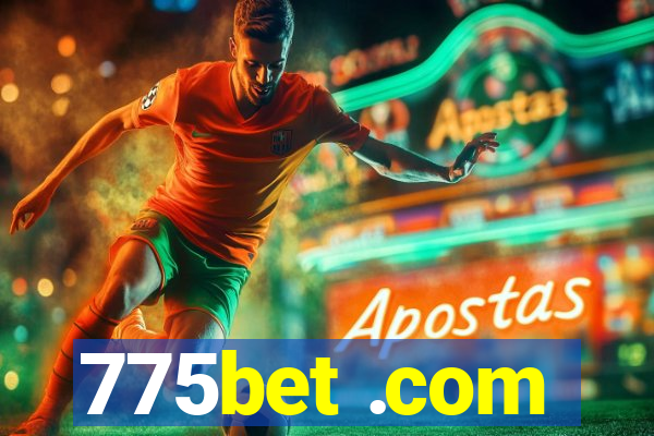 775bet .com