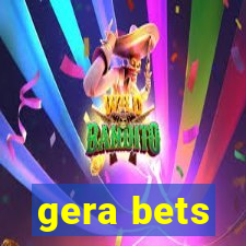 gera bets