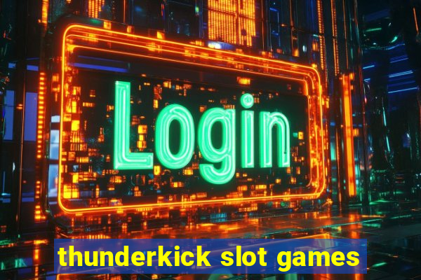 thunderkick slot games