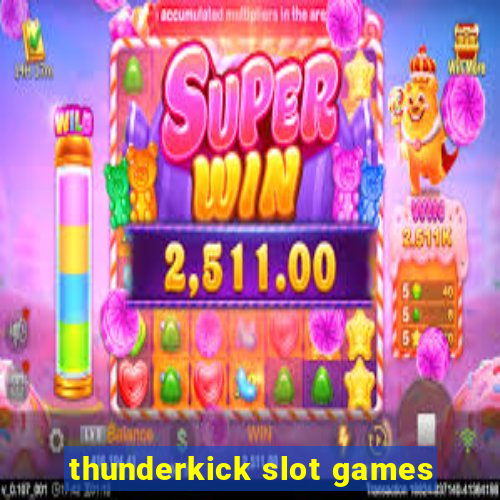 thunderkick slot games