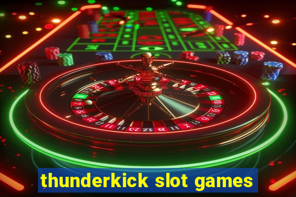 thunderkick slot games