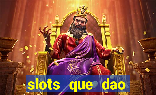 slots que dao bonus sem deposito