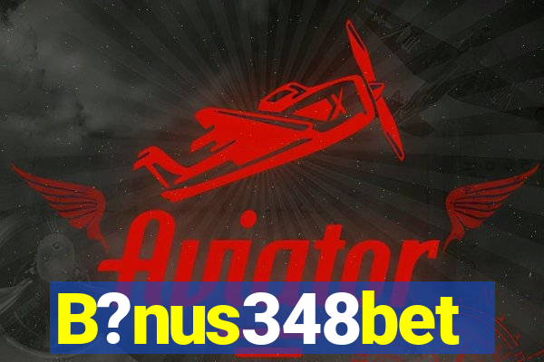 B?nus348bet