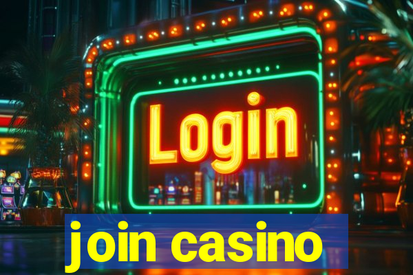 join casino