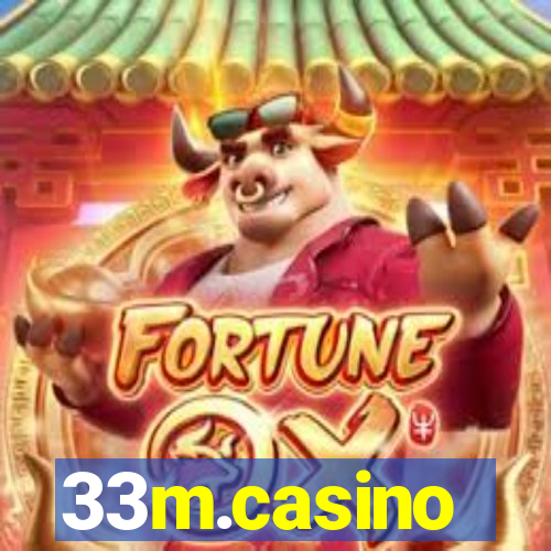 33m.casino