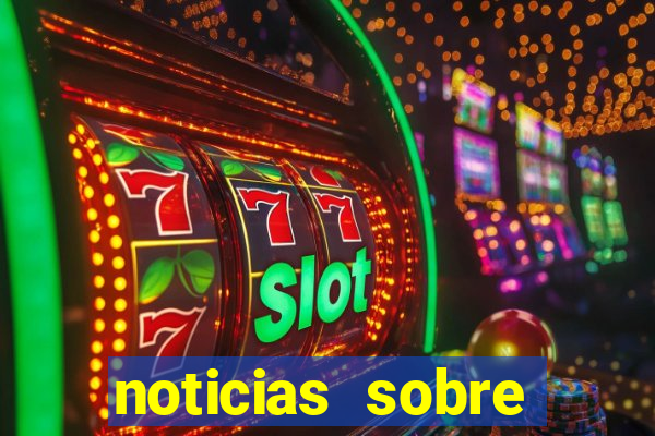 noticias sobre jogos online