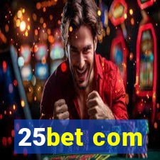 25bet com