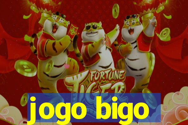 jogo bigo