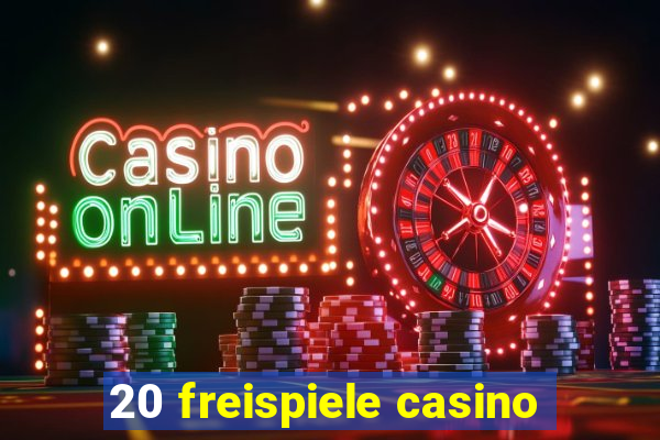 20 freispiele casino