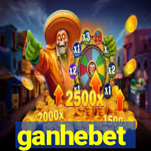 ganhebet