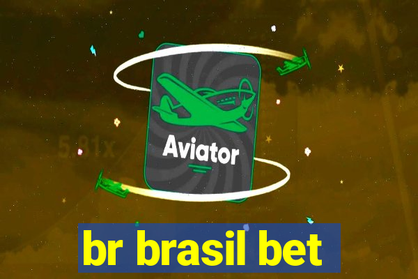 br brasil bet