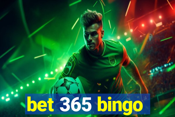 bet 365 bingo