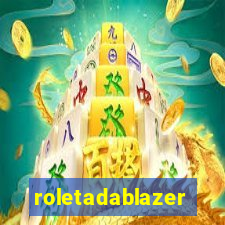 roletadablazer