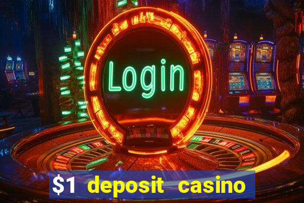 $1 deposit casino nz 2024