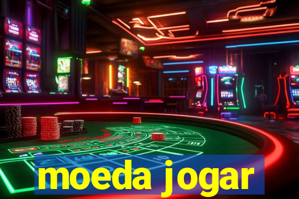 moeda jogar