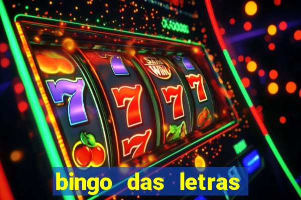 bingo das letras para imprimir colorido