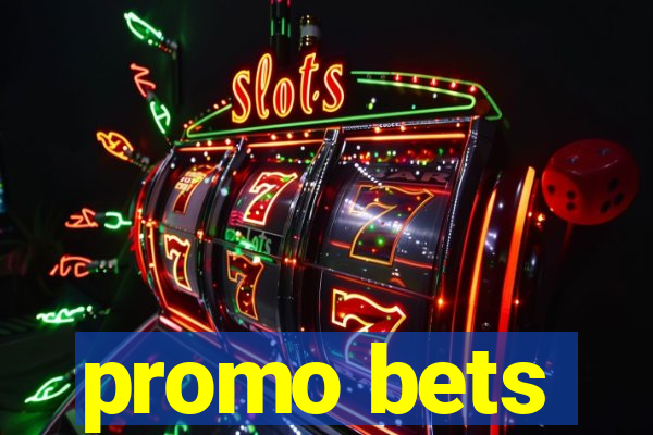 promo bets