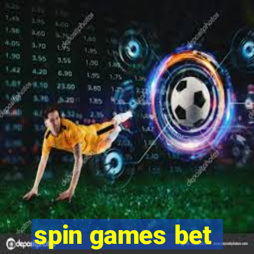 spin games bet