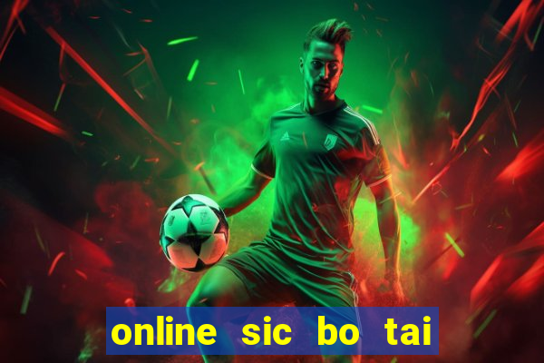 online sic bo tai xiu software casino game