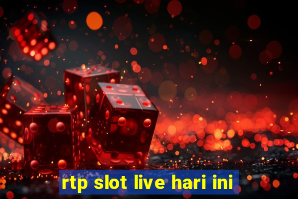 rtp slot live hari ini