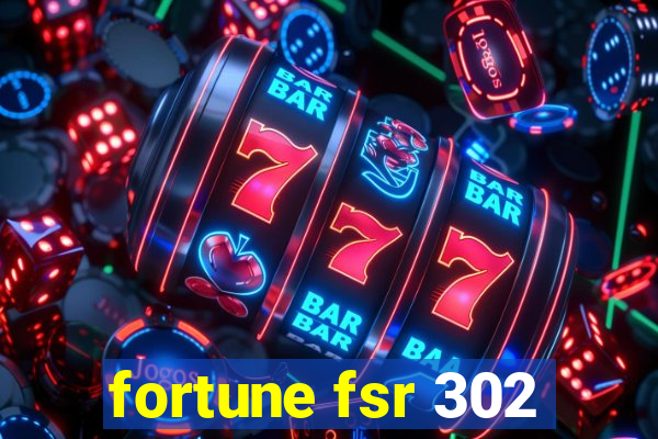 fortune fsr 302