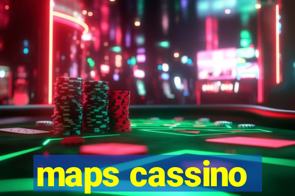 maps cassino