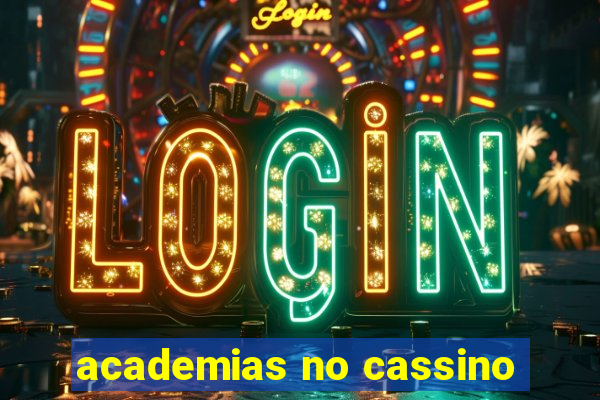 academias no cassino