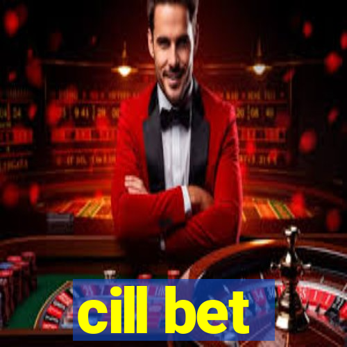 cill bet