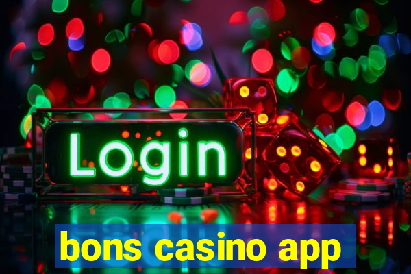 bons casino app