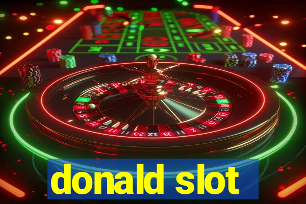 donald slot