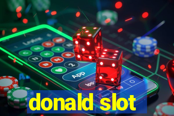 donald slot