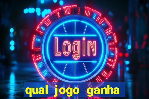 qual jogo ganha dinheiro de verdade sem depositar