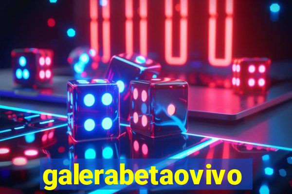 galerabetaovivo